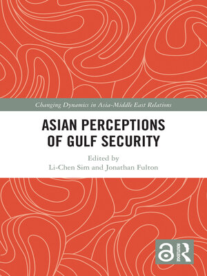 cover image of Asian Perceptions of Gulf Security